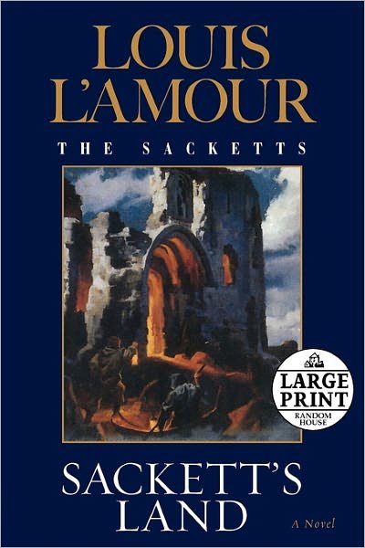 Cover for Louis L'amour · Sackett's Land: The Sacketts: A Novel - Sacketts (Paperback Book) [Lrg edition] (2010)