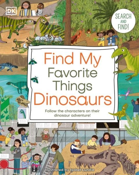 Cover for Dk · Find My Favorite Things Dinosaurs (Bog) (2024)