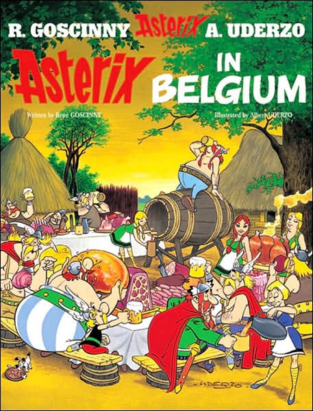 Asterix: Asterix in Belgium: Album 24 - Asterix - Rene Goscinny - Books - Little, Brown Book Group - 9780752866499 - February 17, 2005