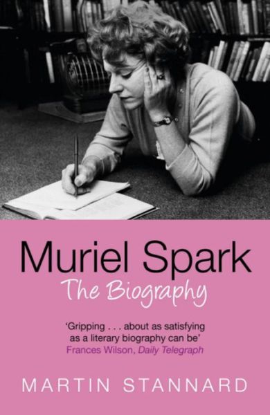 Cover for Martin Stannard · Muriel Spark: The Biography (Taschenbuch) (2010)