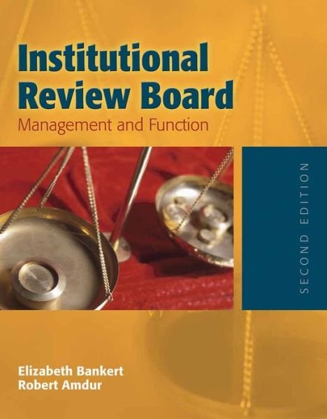 Cover for Elizabeth A. Bankert · Institutional Review Board: Management And Function (Pocketbok) [2 Revised edition] (2005)