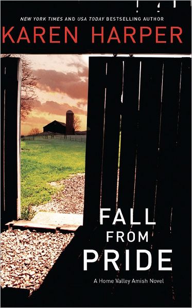 Cover for Karen Harper · Fall from Pride (A Home Valley Amish Novel) (Paperback Book) (2011)