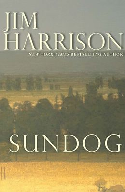 Cover for Jim Harrison · Sundog (Paperback Bog) (2021)