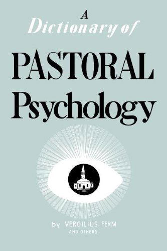 Cover for Vergilius Ferm · A Dictionary of Pastoral Psychology (Paperback Book) (1955)