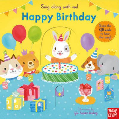 Cover for Yu Hsuan Huang · Sing Along With Me! Happy Birthday - Sing Along with Me! (Kartongbok) (2016)