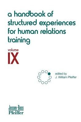Cover for Pfeiffer · A Handbook of Structured Experiences for Human Relations Training, Volume 9 (Paperback Book) (1986)