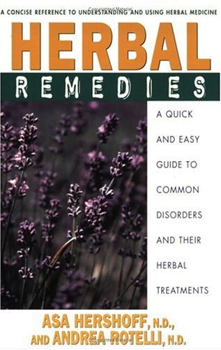 Cover for Asa Hershoff · Herbal Remedies: A Quick and Easy Guide to Common Disorders and Their Herbal Remedies (Paperback Book) (2001)