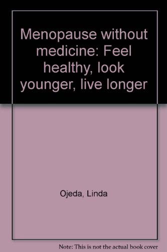 Cover for Linda Ojeda · Menopause without medicine (Book) (1989)