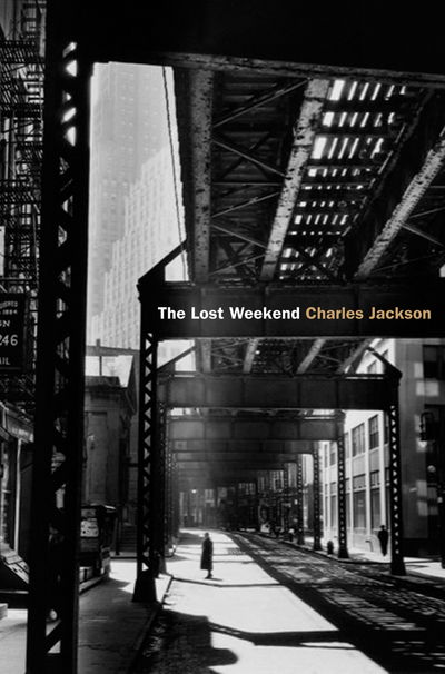 Cover for Charles Jackson · The Lost Weekend (Paperback Book) (2020)