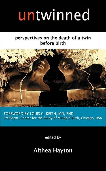 Cover for A M Hayton · Untwinned: Perspectives on the Death of a Twin Before Birth (Paperback Book) (2007)
