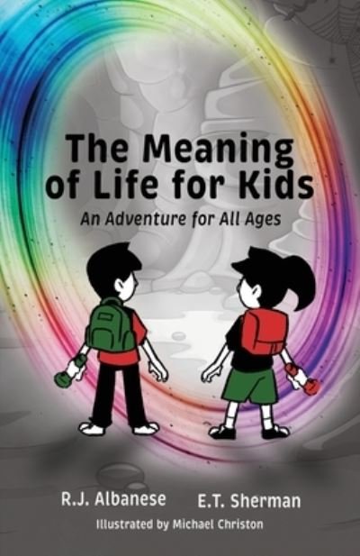 Cover for R J Albanese · The Meaning of Life for Kids (Pocketbok) (2022)