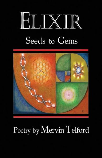 Cover for Mervin Telford · Elixir: from Seeds to Gems (Paperback Book) (2015)