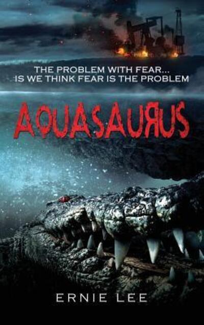 Cover for Ernie Lee · Aquasaurus (Hardcover Book) (2016)