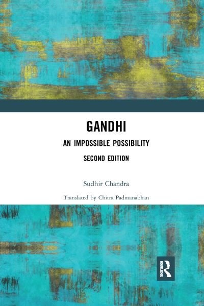 Cover for Sudhir Chandra · Gandhi: An Impossible Possibility (Paperback Book) (2021)