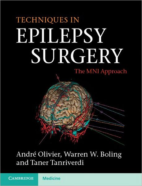 Cover for Andre Olivier · Techniques in Epilepsy Surgery: The MNI Approach (Hardcover Book) (2012)