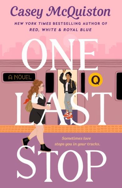 Cover for Casey McQuiston · One Last Stop (Pocketbok) (2021)