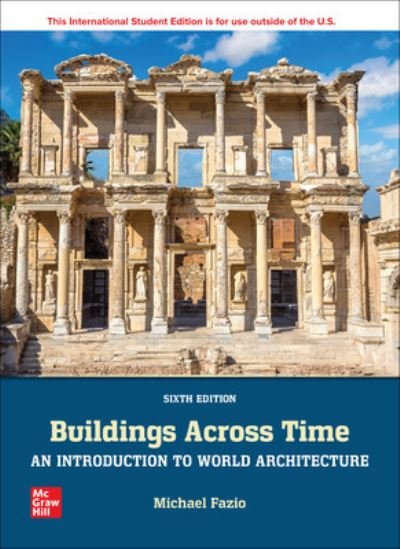 Cover for Michael Fazio · Buildings Across Time: An Introduction to World Architecture ISE (Taschenbuch) (2022)