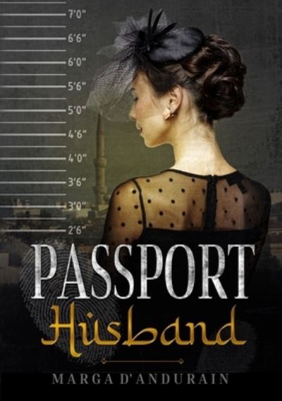 Cover for Marga D'Andurain · Passport Husband (Paperback Book) (2021)