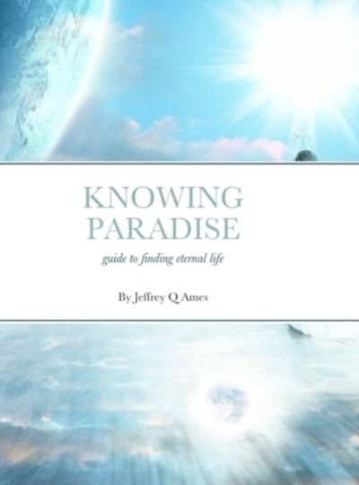 Cover for Jeff · Knowing Paradise (Book) (2023)