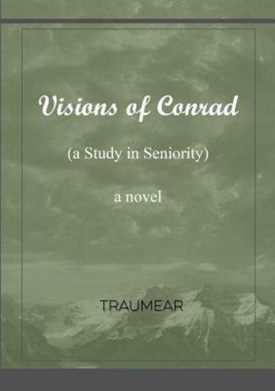 Cover for . Traumear · Visions of Conrad (Paperback Bog) (2017)