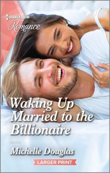 Cover for Michelle Douglas · Waking Up Married to the Billionaire (Paperback Book) (2023)