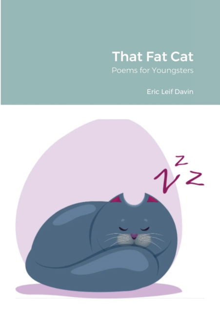 Cover for Eric Leif Davin · That Fat Cat (Paperback Book) (2021)