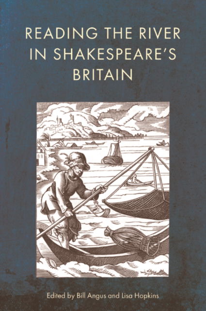Cover for Reading the River in Shakespeare's Britain (Paperback Book) (2026)