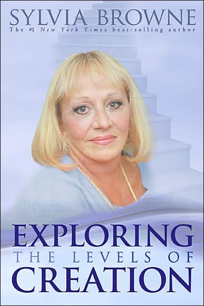 Cover for Sylvia Browne · Exploring the Levels of Creation (Pocketbok) (2007)