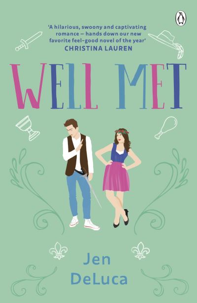 Cover for Jen DeLuca · Well Met: The electric enemies-to-lovers Willow Creek TikTok romance (Paperback Book) (2022)