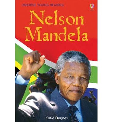 Nelson Mandela - Young Reading Series 3 - Katie Daynes - Bøker - Usborne Publishing Ltd - 9781409523499 - 10. januar 2014