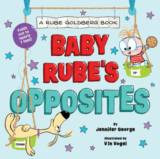 Cover for Jennifer George · Baby Rube's Opposites (A Rube Goldberg Book) - A Rube Goldberg Book (Board book) (2023)