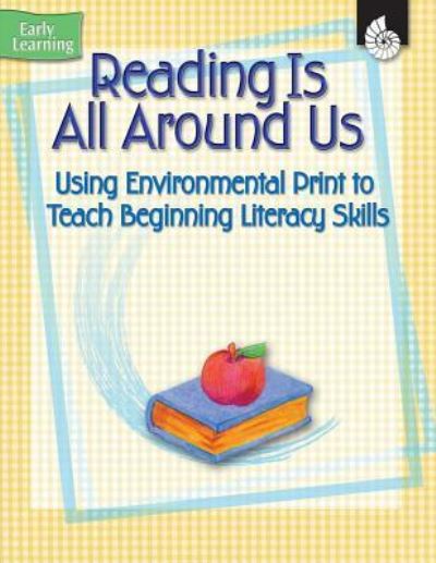 Cover for Jennifer Overend Prior · Reading is All Around Us (Early Childhood Resources) (Early Learning) (Paperback Book) (2007)