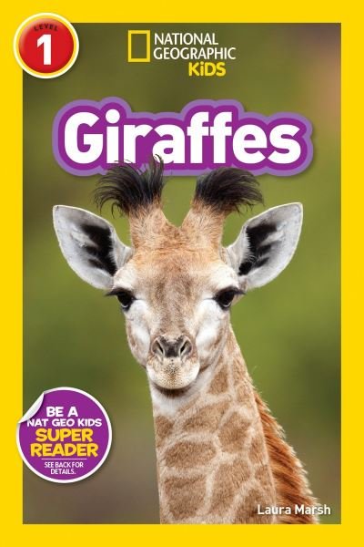 Cover for Laura Marsh · National Geographic Readers: Giraffes - Readers (Hardcover Book) (2016)
