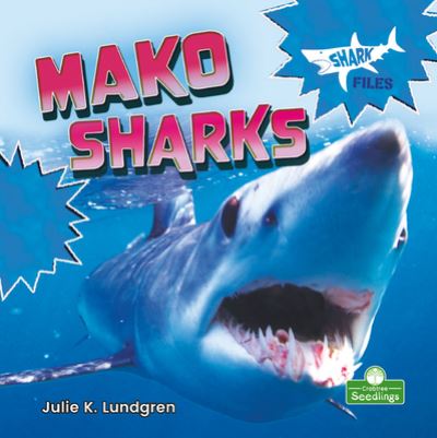 Cover for Julie K Lundgren · Mako Sharks (Paperback Book) (2021)