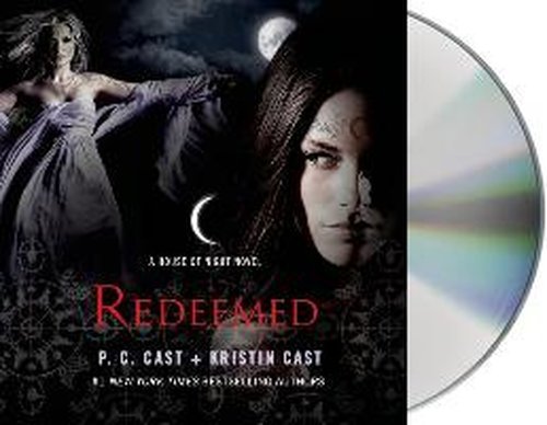Cover for Kristin Cast · Redeemed: a House of Night Novel (House of Night Novels) (Audiobook (CD)) [Unabridged edition] (2014)