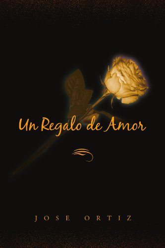 Cover for Jose Ortiz · Un Regalo De Amor (Paperback Bog) (2009)