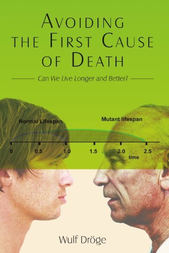 Cover for Wulf Dr\xf6ge · Avoiding the First Cause of Death: Can We Live Longer and Better? (Paperback Book) (2009)