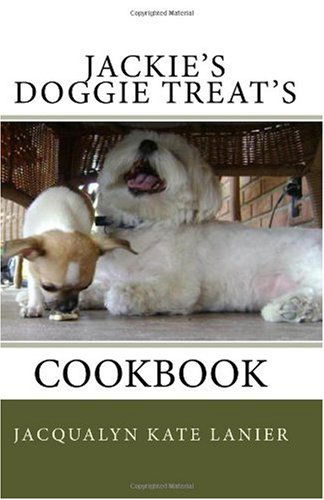 Cover for Jacqualyn Kate Lanier · Jackie's Doggie Treat's (Paperback Book) (2009)