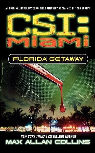 Cover for Max Allan Collins · Florida Getaway (Paperback Bog) (2010)