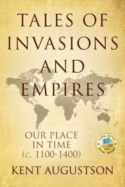 Cover for Kent Augustson · Tales of Invasions and Empires (Pocketbok) (2018)