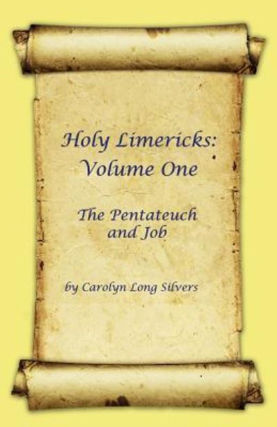 Cover for Carolyn Long Silvers · Holy Limericks (Paperback Book) (2016)