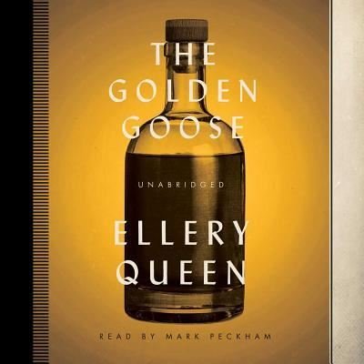 Cover for Ellery Queen · The Golden Goose (CD) (2015)