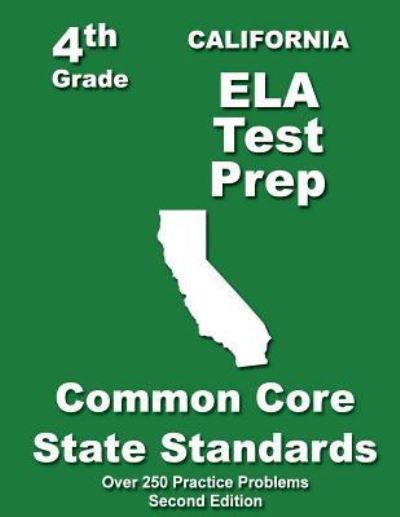 Cover for Teachers' Treasures · California 4th Grade Ela Test Prep: Common Core Learning Standards (Paperback Book) (2013)