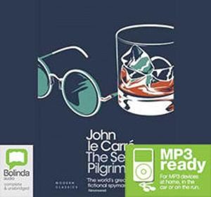 Cover for John Le Carre · The Secret Pilgrim - George Smiley (Audiobook (MP3)) [Unabridged edition] (2014)
