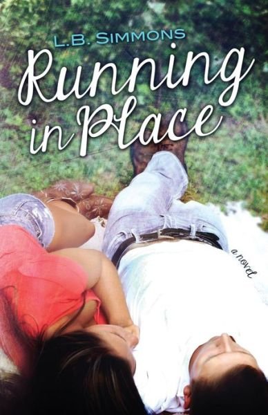 Cover for L B Simmons · Running in Place (Pocketbok) (2013)