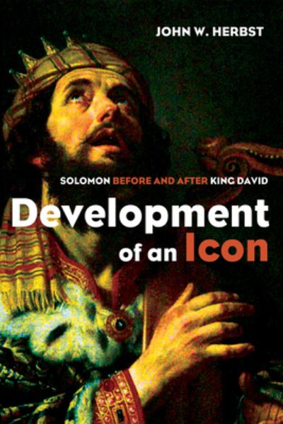 Development of an Icon - John W. Herbst - Livros - Wipf & Stock Publishers - 9781498282499 - 31 de outubro de 2016