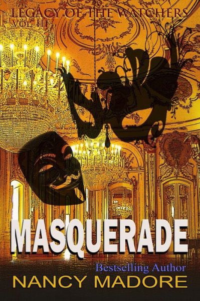 Cover for Nancy Madore · Masquerade (Paperback Book) (2014)