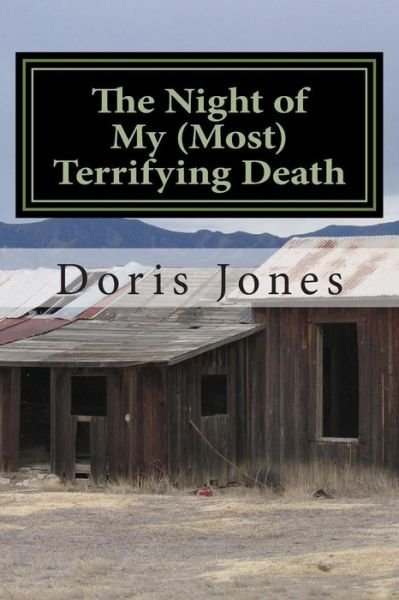 Cover for Doris Jones · The Night of My (Most) Terrifying Death (Paperback Bog) (2014)