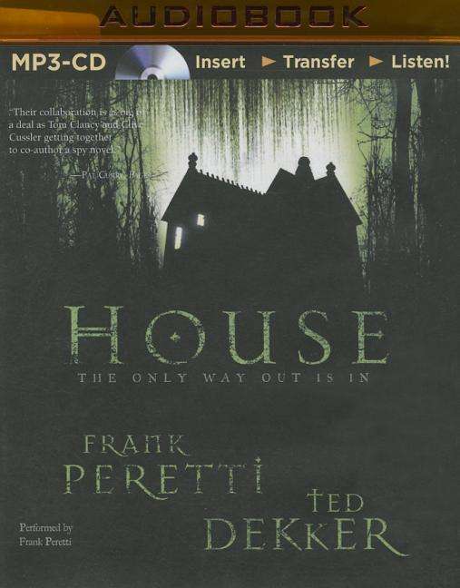 Cover for Frank Peretti · House (MP3-CD) (2015)