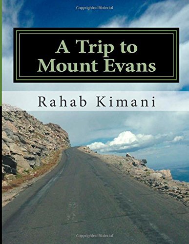 Cover for Rahab N Kimani · A Trip to Mount Evans: Come Join Us (Paperback Book) (2014)